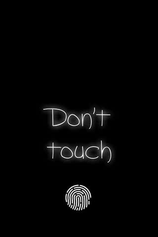 Don't touch | ロック画面用の壁紙