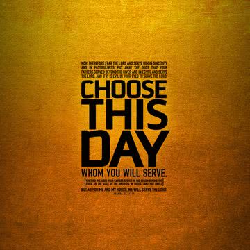 CHOOSE THIS DAY