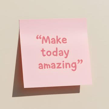 Make today amazing - 素晴らしい１日に