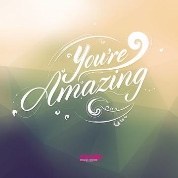 You're Amazing