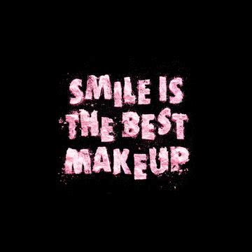 Smile is the best makeup