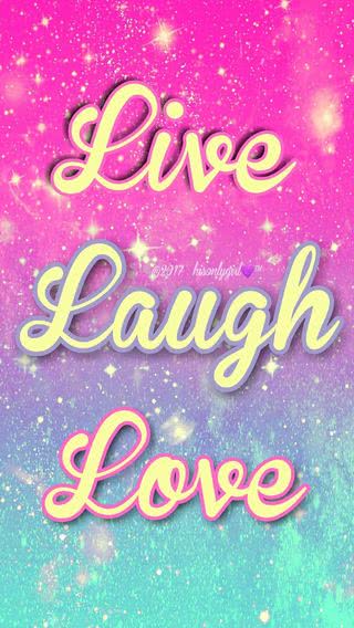 Live, Laugh, Love