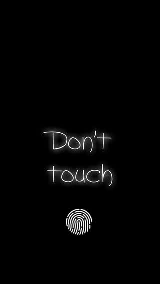 Don't touch | ロック画面用の壁紙