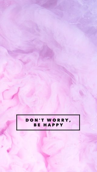 Don't worry, be happy