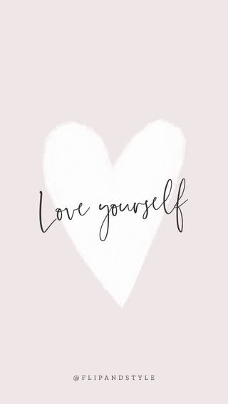 Love Yourself