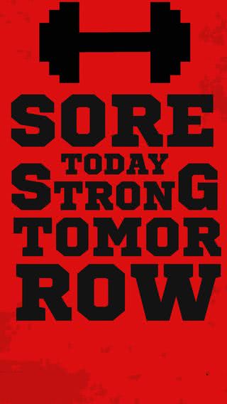 Sore Today Strong Tomorrow