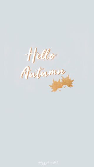 Hello Autumn