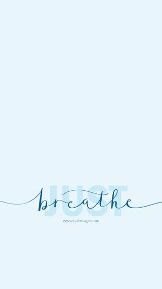 just breathe