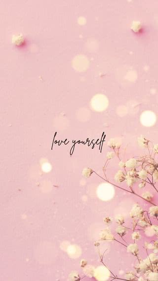 Love yourself|メッセージのiPhone壁紙