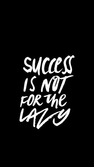 成功は怠け者のためにあるのではない - Success Is Not For The Lazy