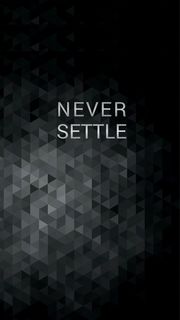 NEVER SETTLE