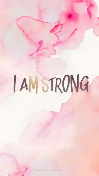 I am strong