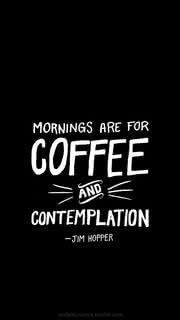 朝はコーヒーと熟考のためのもの