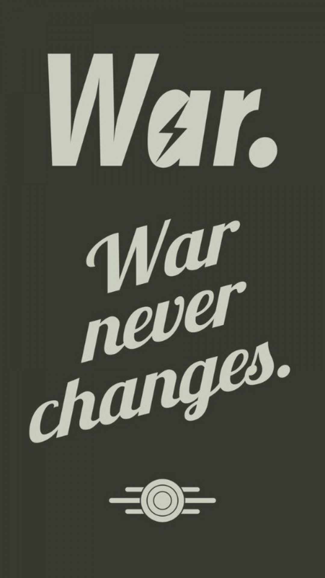名言 War Never Changes ゲーム Iphone12 スマホ壁紙 待受画像ギャラリー