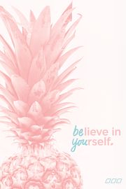 believe in yourself