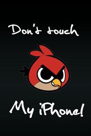 アングリーバード | 「Don't touch」ロック画面用の壁紙