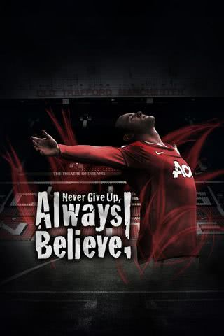 Never Give Up, Always Believe!