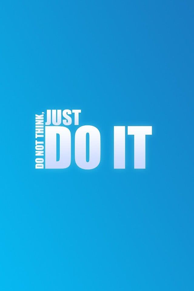 Just Do It Iphone壁紙ギャラリー