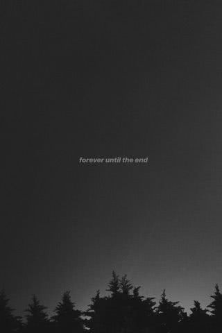 forever until the end