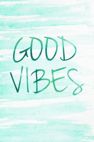 GOOD VIBES