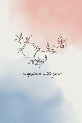 Happiness will grow