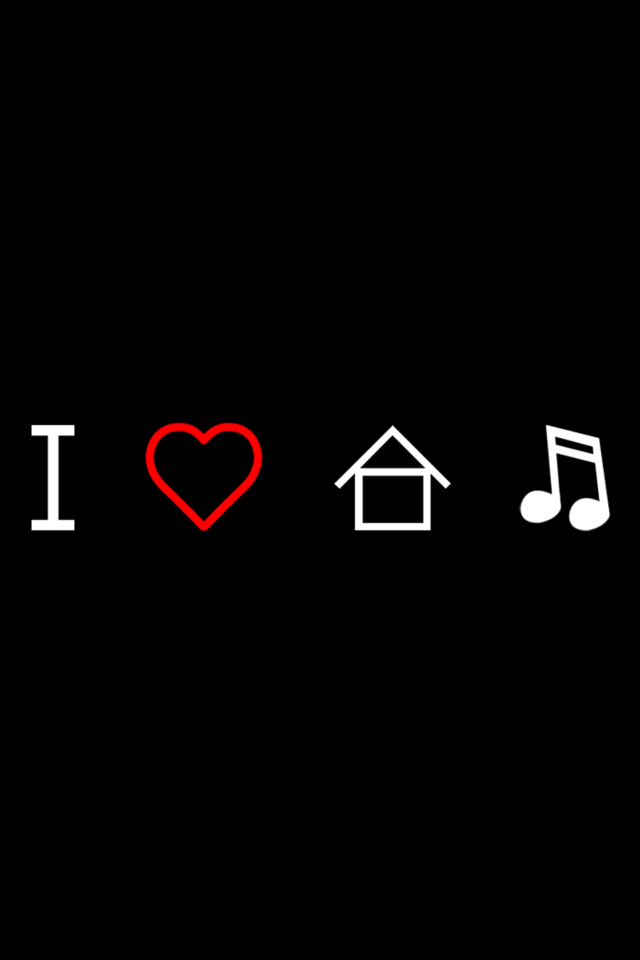 I Love House Music Iphone壁紙ギャラリー