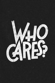 タイポグラフィ「Who CARES?」