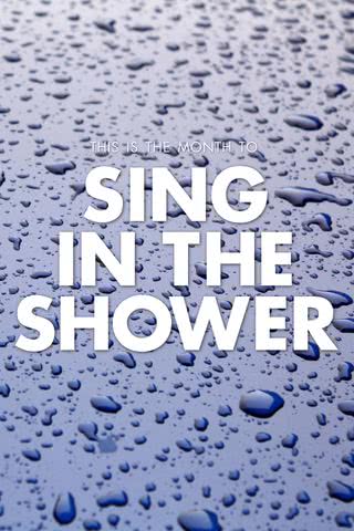 sing in the shower