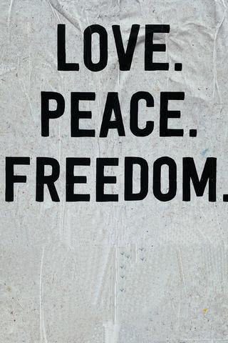 Love. Peace. Freedom