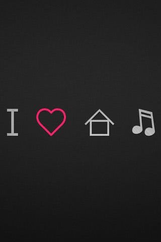 I love House Music