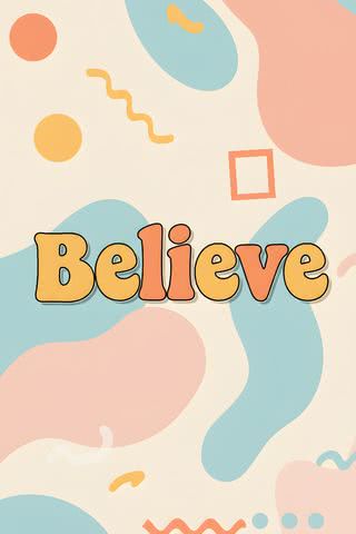 Believe