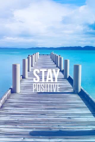 Stay Positive