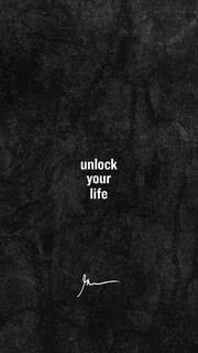 unlock your life
