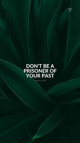 過去に囚われないで - Don't be a prisoner of your past