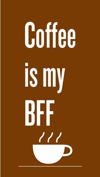 Coffee is my BFF - コーヒーは親友
