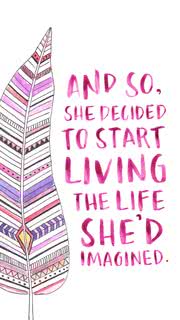 【iPhone壁紙】"She decided to start living the life she imagined"