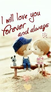 I will love you forever and always | かわいいiPhone壁紙