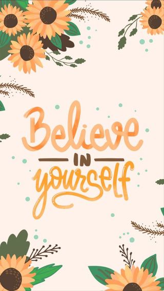 Believe in yourself