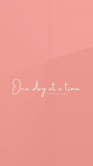 one day at a time