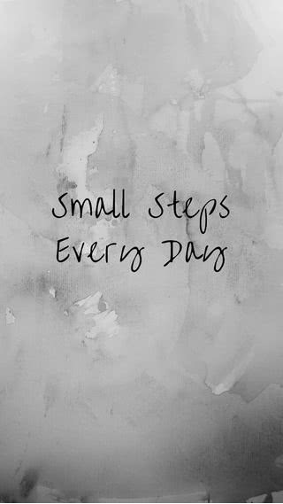 Small steps every day