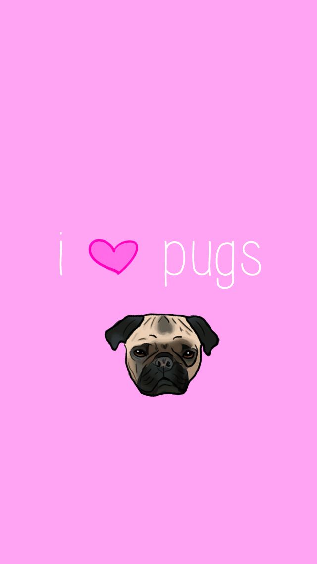 I Love Pugs 動物のiphone壁紙 スマホ壁紙 Iphone待受画像ギャラリー