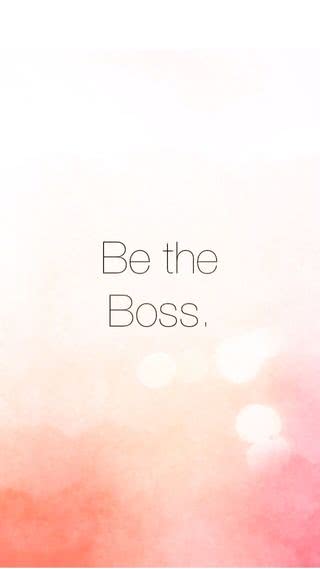 Be the Boss