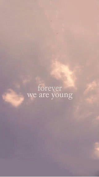 forever we are young