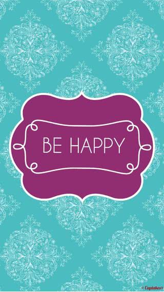 Be happy