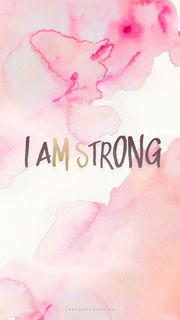 I AM STRONG | おしゃれなピンクのスマホ壁紙