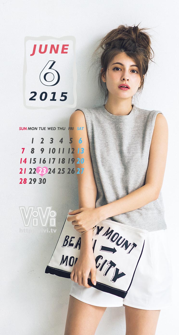 Vivi15年6月カレンダー壁紙 マギー Iphone5s壁紙 待受画像ギャラリー