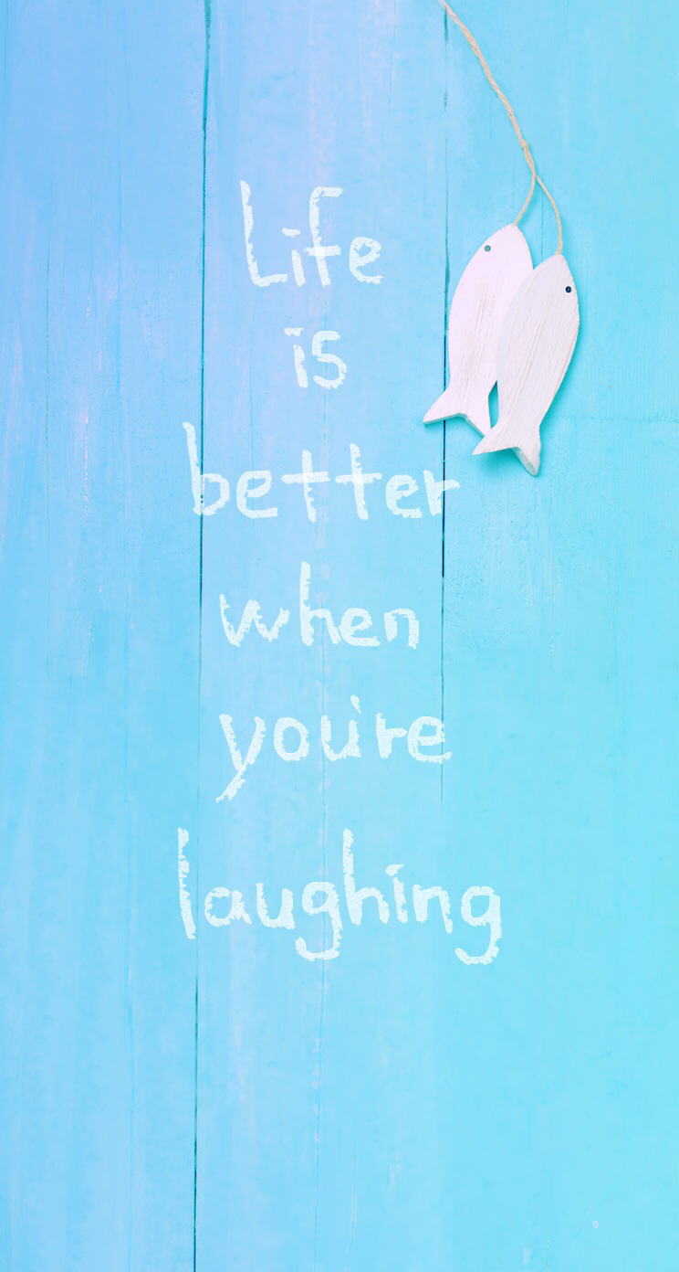 Life Is Better When You Re Laughing 笑う門には福来る Iphone5s壁紙 待受画像ギャラリー