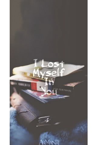 I lost myself In you