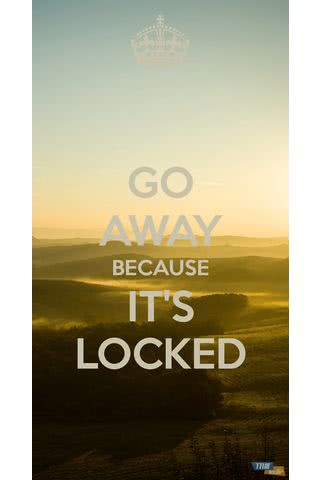 go away because it's locked