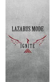  Lazarus Mode